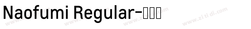 Naofumi Regular字体转换
